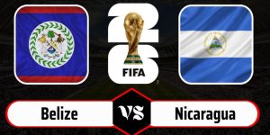 Soi Kèo Belize vs Nicaragua: 7h00 9/6/2024 - Vòng Loại WC 20 Soi Kèo Belize vs Nicaragua: 7h00 9/6/2024 - Vòng Loại WC