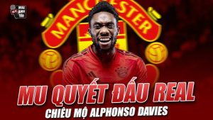 Man United Quyết Tâm Chiêu Mộ Alphonso Davies - Tham Vọng Nâng Cấp Đội Hình 12 Manchester United Đẩy Mạnh Thương Vụ Alphonso Davies